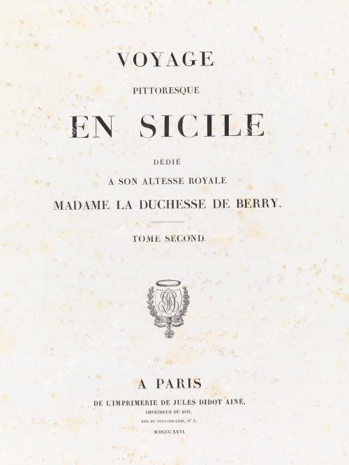 Picturesque journey in Sicily dedicated to her royal highness Madam the Duchess de Berry. Second volume